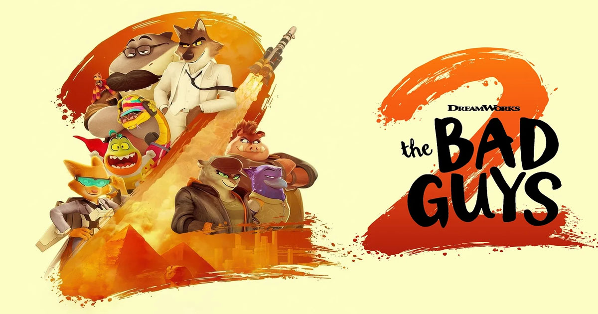 รีวิวหนังเรื่อง The Bad Guys 2 (2025) เดอะแบดกายส์